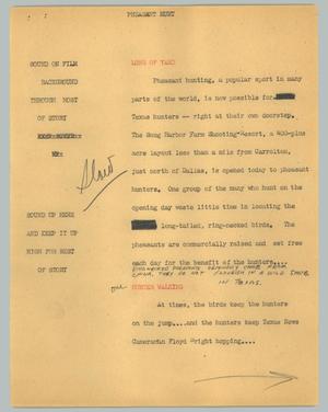 Primary view of object titled '[News Script: Pheasant hunt]'.