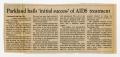 Thumbnail image of item number 3 in: '[Newspaper clipping: AIDS treatment hailed]'.