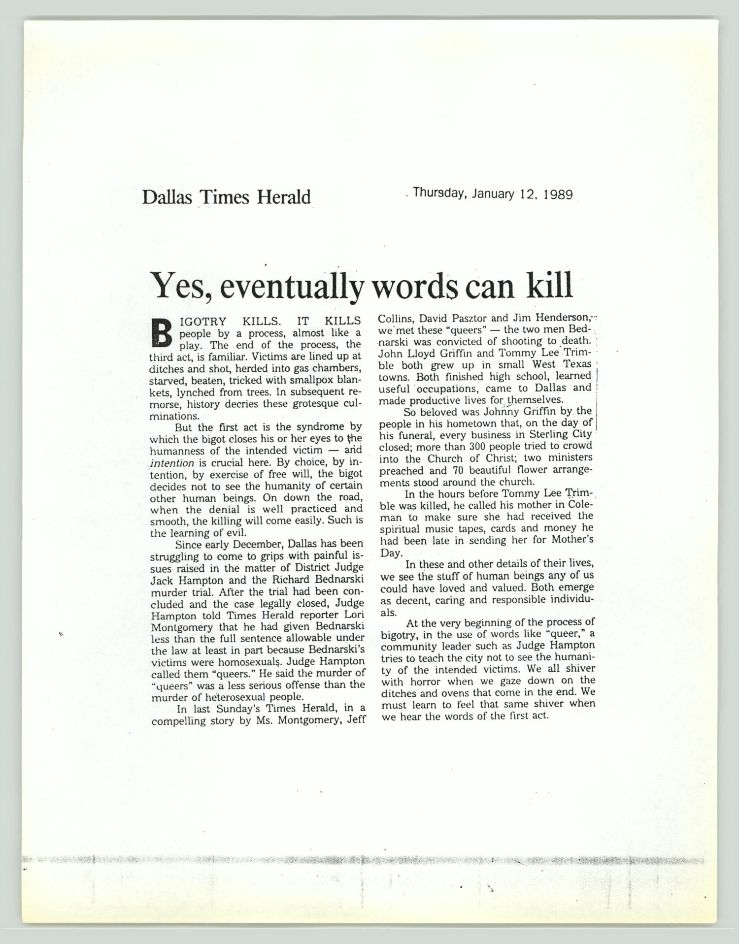 [Photocopied Dallas Times Herald editorial: Yes, eventually words can kill]
                                                
                                                    [Sequence #]: 1 of 2
                                                
