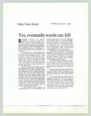 Primary view of object titled '[Photocopied Dallas Times Herald editorial: Yes, eventually words can kill]'.