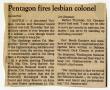 Thumbnail image of item number 1 in: '[Clipping: Pentagon fires lesbian colonel]'.