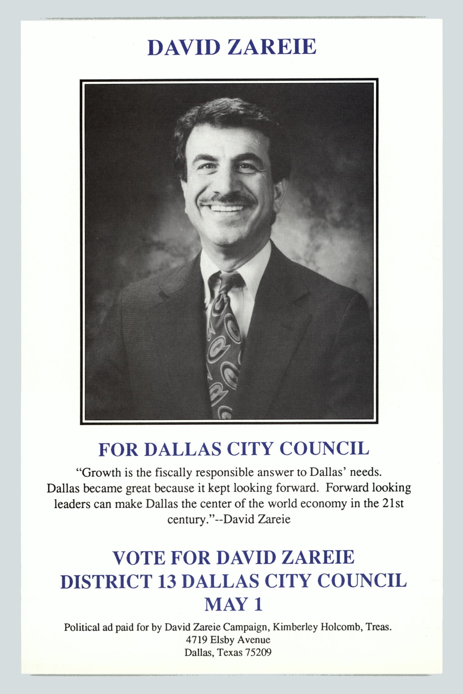 [Poster: David Zareie for Dallas City Council]
                                                
                                                    [Sequence #]: 1 of 2
                                                