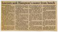 Thumbnail image of item number 3 in: '[Dallas Morning News clipping: Lawyers want Hampton out]'.