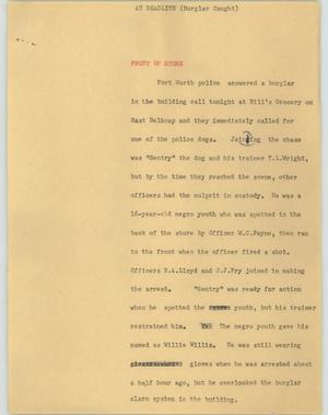 Primary view of object titled '[News Script: At deadline (burglar caught)]'.