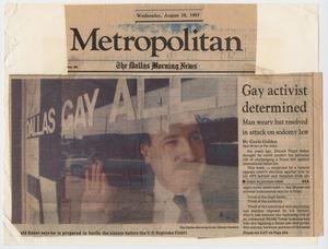 Primary view of object titled '[Dallas Morning News clipping: Gay activist determined; Man weary but resolved in attack on sodomy law]'.