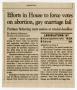 Thumbnail image of item number 1 in: '[Clipping: Efforts in House to force votes on abortion, gay marriage fail]'.