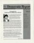 Journal/Magazine/Newsletter: [Copy of Dallas County Democratic Report featuring A Message from Con…
