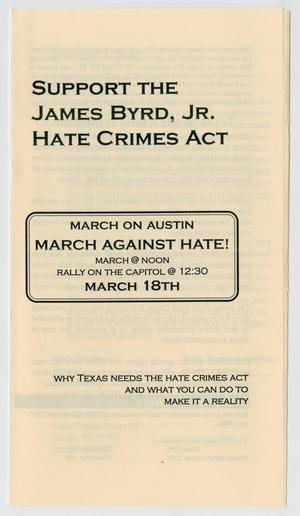 Primary view of object titled 'Support the James Byrd, Jr. Hate Crimes Act'.