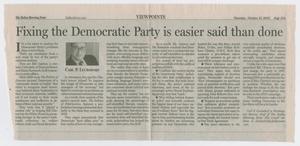 Primary view of object titled '[Clipping: Fixing the Democratic Party is easier said than done]'.