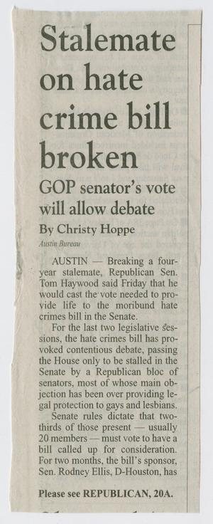 Primary view of object titled '[Newspaper clipping: Stalemate on hate crime bill broken]'.