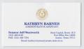 Text: [Business Card Belonging to Kathryn Barnes and Senator Jeff Wentworth]
