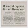 Thumbnail image of item number 1 in: '[Dallas News Article on Tarrant House Seat]'.