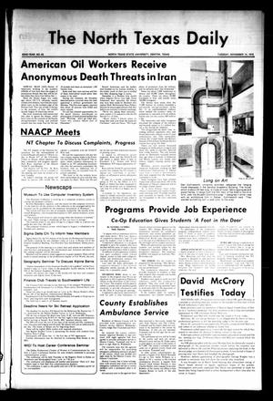Primary view of object titled 'The North Texas Daily (Denton, Tex.), Vol. 62, No. 43, Ed. 1 Tuesday, November 14, 1978'.