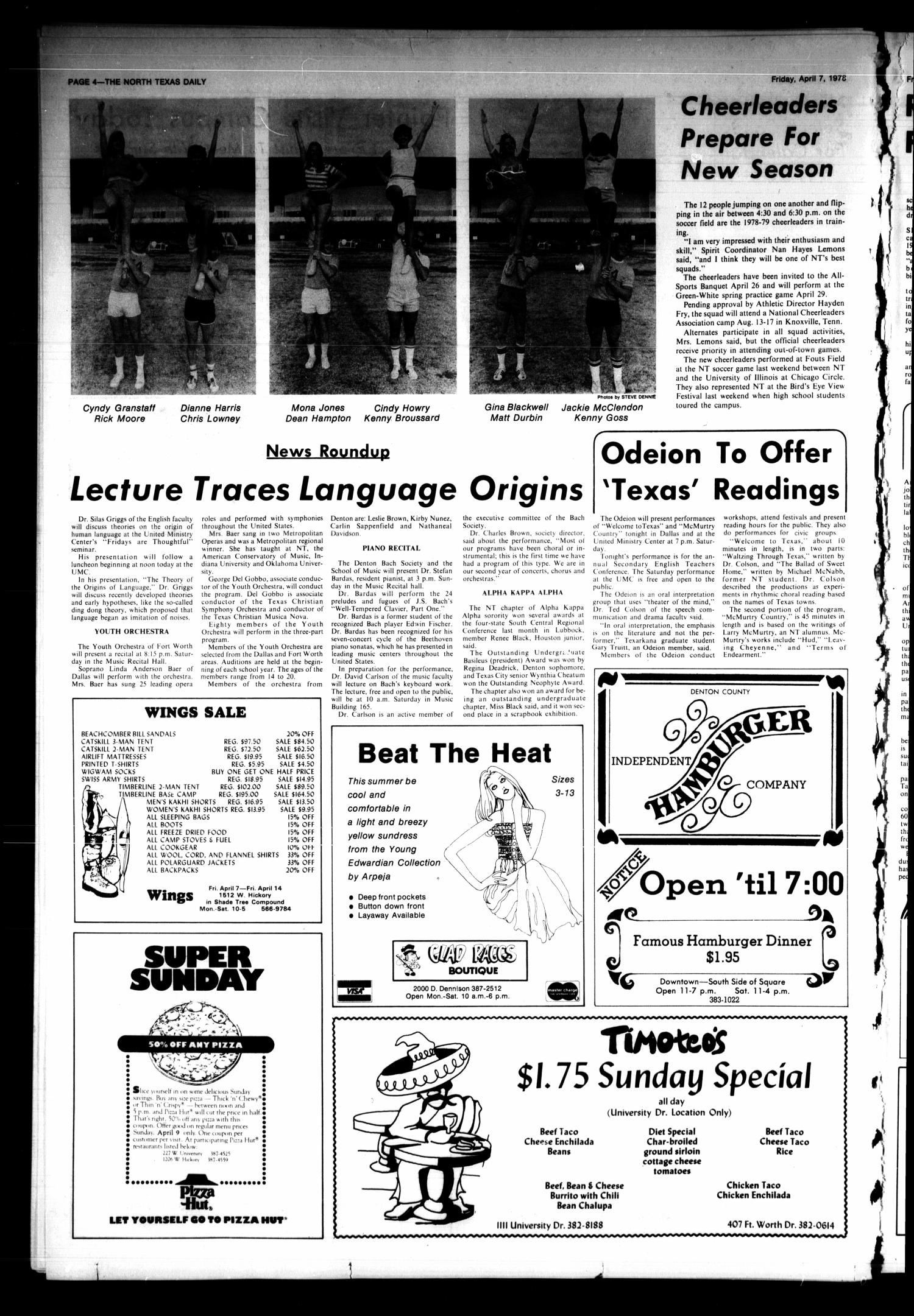 The North Texas Daily (Denton, Tex.), Vol. 61, No. 93, Ed. 1 Friday, April 7, 1978
                                                
                                                    [Sequence #]: 4 of 6
                                                