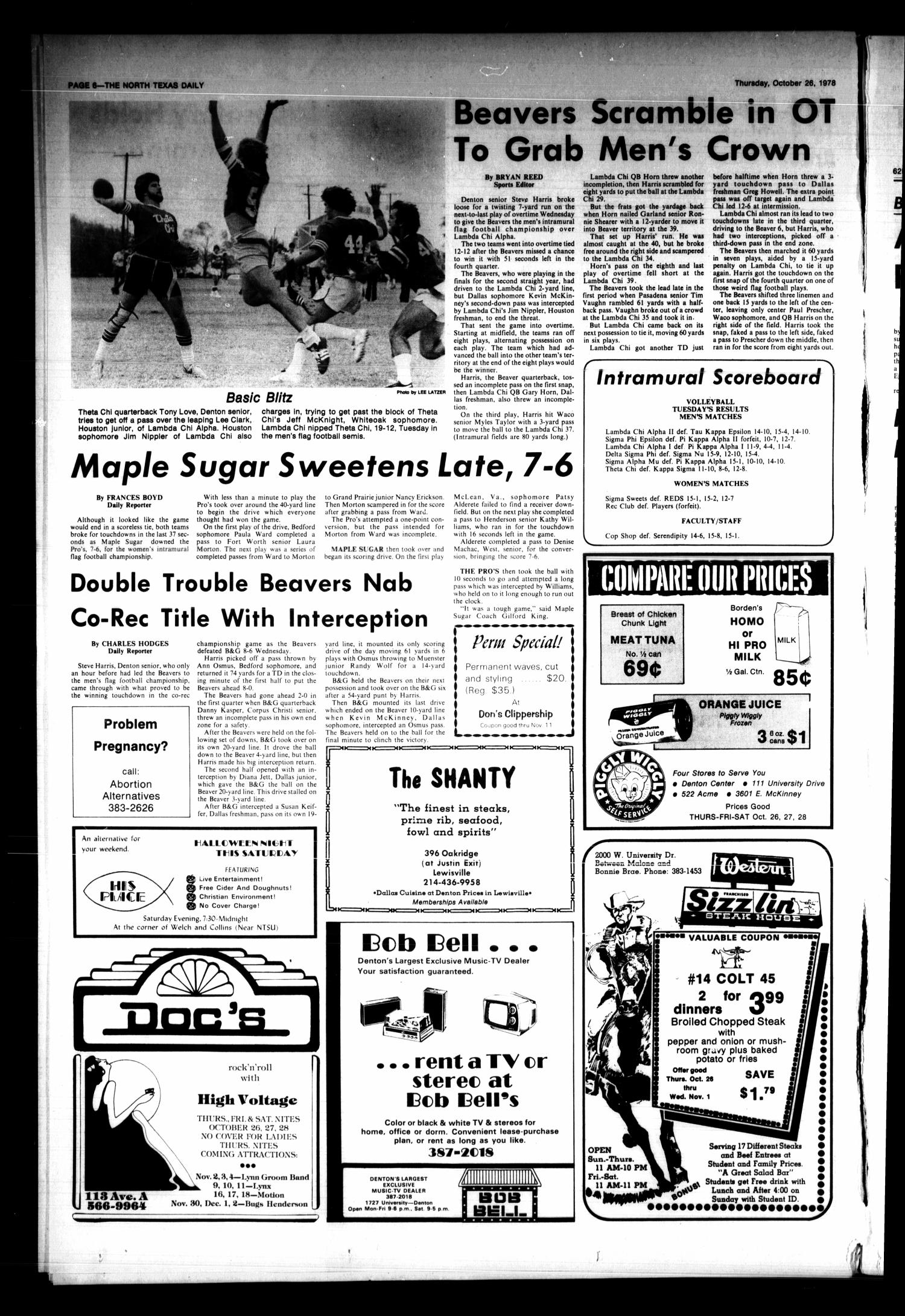 The North Texas Daily (Denton, Tex.), Vol. 62, No. 33, Ed. 1 Thursday, October 26, 1978
                                                
                                                    [Sequence #]: 6 of 6
                                                
