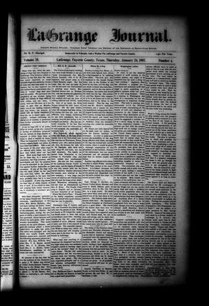 Primary view of object titled 'La Grange Journal. (La Grange, Tex.), Vol. 28, No. 4, Ed. 1 Thursday, January 24, 1907'.