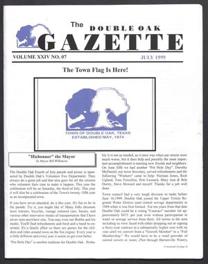 Primary view of object titled 'The Double Oak Gazette (Double Oak, Tex.), Vol. 24, No. 7, Ed. 1 Thursday, July 1, 1999'.