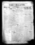 Newspaper: Daily Bulletin. (Brownwood, Tex.), Vol. 11, No. 185, Ed. 1 Tuesday, M…