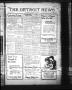 Thumbnail image of item number 1 in: 'The Detroit News (Detroit, Tex.), Vol. 1, No. 19, Ed. 1 Thursday, August 9, 1928'.