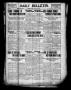 Newspaper: Daily Bulletin. (Brownwood, Tex.), Vol. 10, No. 130, Ed. 1 Friday, Ma…