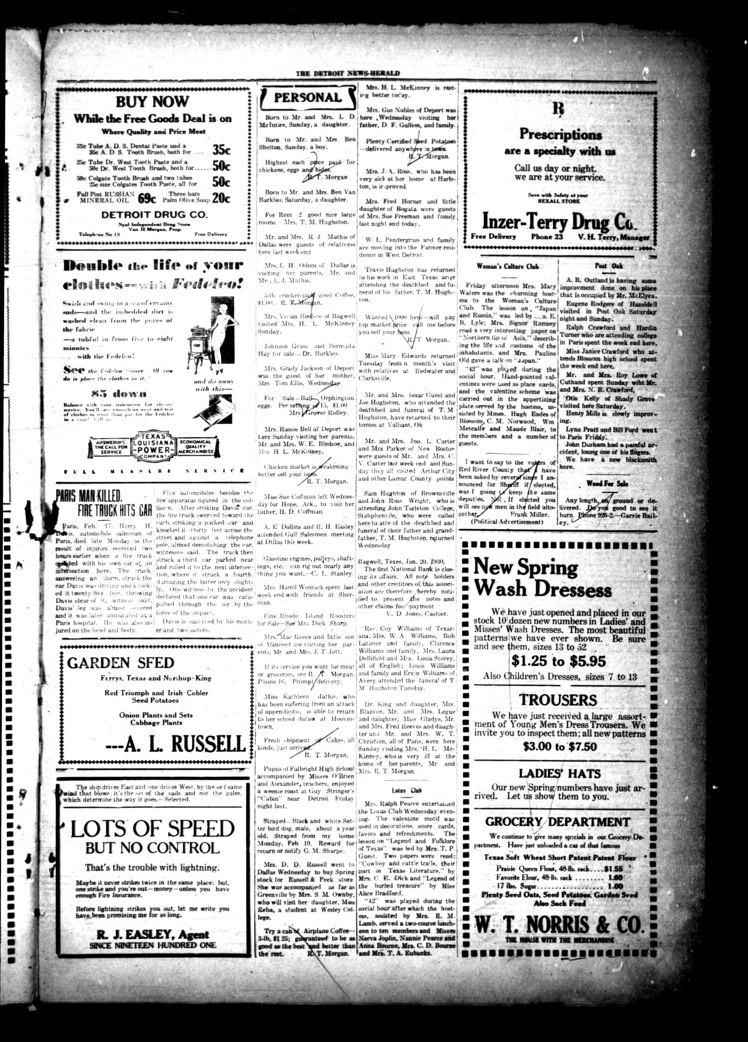 The Detroit News-Herald (Detroit, Tex.), Vol. 2, No. 47, Ed. 1 Thursday, February 20, 1930
                                                
                                                    [Sequence #]: 3 of 4
                                                