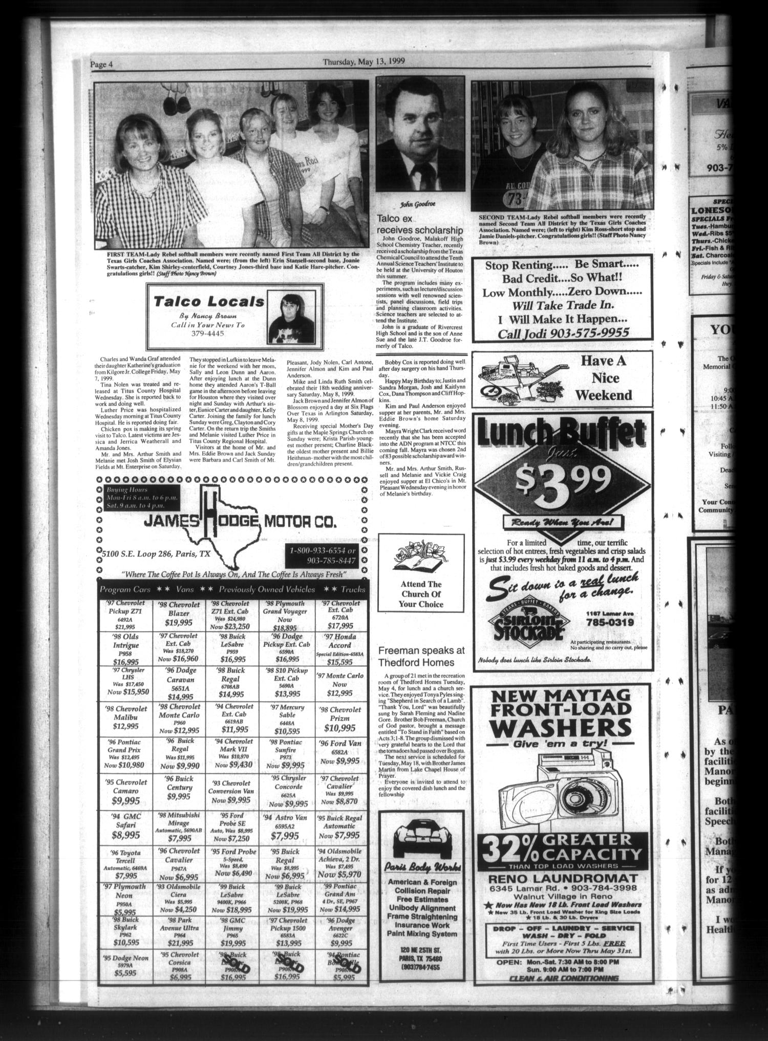 Bogata News (Bogata, Tex.), Vol. 89, No. 1, Ed. 1 Thursday, May 13, 1999
                                                
                                                    [Sequence #]: 4 of 10
                                                