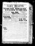 Newspaper: Daily Bulletin. (Brownwood, Tex.), Vol. 11, No. 307, Ed. 1 Friday, Oc…