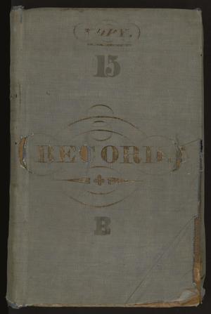 Primary view of object titled '[Galveston City Company Records: 1838-1854]'.