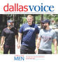 Newspaper: Dallas Voice (Dallas, Tex.), Vol. 34, No. 15, Ed. 1 Friday, August 18…