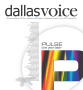 Newspaper: Dallas Voice (Dallas, Tex.), Vol. 34, No. 5, Ed. 1 Friday, June 9, 20…