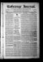 Thumbnail image of item number 1 in: 'La Grange Journal. (La Grange, Tex.), Vol. 42, No. 31, Ed. 1 Thursday, August 4, 1921'.