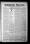 Primary view of La Grange Journal. (La Grange, Tex.), Vol. 40, No. 42, Ed. 1 Thursday, October 16, 1919