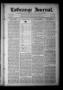 Primary view of La Grange Journal. (La Grange, Tex.), Vol. 41, No. 32, Ed. 1 Thursday, August 5, 1920