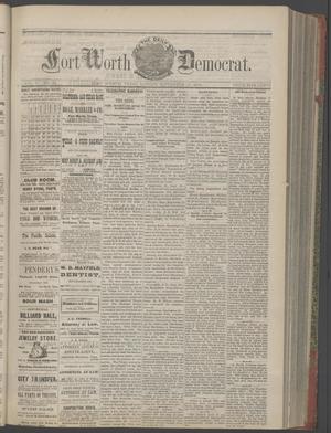 Primary view of object titled 'The Daily Fort Worth Democrat. (Fort Worth, Tex.), Vol. 1, No. 64, Ed. 1 Sunday, September 17, 1876'.