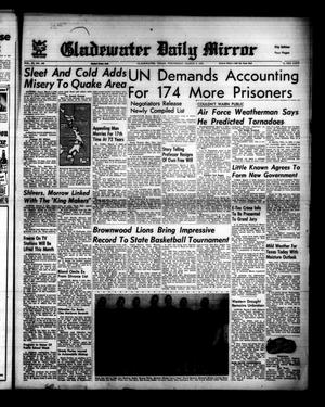 Primary view of object titled 'Gladewater Daily Mirror (Gladewater, Tex.), Vol. 3, No. 194, Ed. 1 Wednesday, March 5, 1952'.