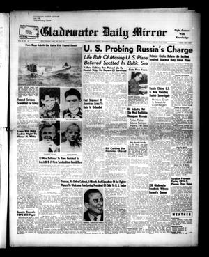 Primary view of object titled 'Gladewater Daily Mirror (Gladewater, Tex.), Vol. 2, No. 21, Ed. 1 Wednesday, April 12, 1950'.