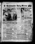 Newspaper: Gladewater Daily Mirror (Gladewater, Tex.), Vol. 2, No. 70, Ed. 1 Thu…