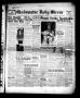 Newspaper: Gladewater Daily Mirror (Gladewater, Tex.), Vol. 2, No. 32, Ed. 1 Tue…
