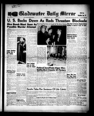 Primary view of object titled 'Gladewater Daily Mirror (Gladewater, Tex.), Vol. 1, No. 172, Ed. 1 Sunday, January 22, 1950'.