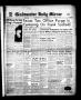 Primary view of Gladewater Daily Mirror (Gladewater, Tex.), Vol. 3, No. 177, Ed. 1 Thursday, February 14, 1952