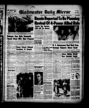 Primary view of object titled 'Gladewater Daily Mirror (Gladewater, Tex.), Vol. 4, No. 266, Ed. 1 Friday, May 29, 1953'.