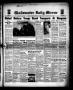 Newspaper: Gladewater Daily Mirror (Gladewater, Tex.), Vol. 2, No. 225, Ed. 1 We…