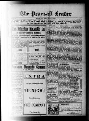 Primary view of object titled 'The Pearsall Leader (Pearsall, Tex.), Vol. 17, No. 41, Ed. 1 Friday, January 26, 1912'.