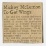 Thumbnail image of item number 1 in: '[Clipping: Mickey McLernon to Get Wings]'.
