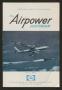 Primary view of [Pamphlet: The Airpower Historian]