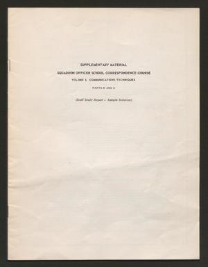Primary view of object titled 'Squadron Officer School Correspondence Course, Volume 3. Communication Techniques'.