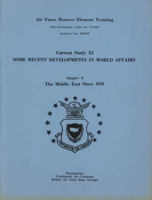 Primary view of object titled 'Current Study 11, Chapter 4. The Middle East Since 1958'.