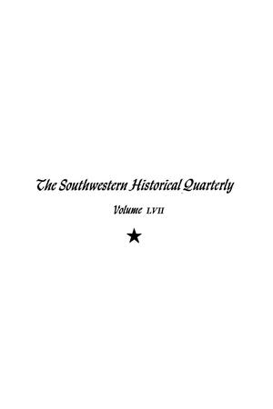 Primary view of object titled 'The Southwestern Historical Quarterly, Volume 57, July 1953 - April, 1954'.
