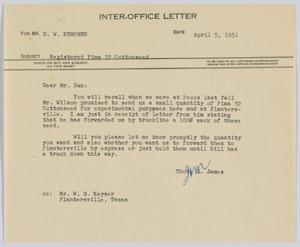 Primary view of object titled '[Letter from Thos. L. James to D. W. Kempner, April 5, 1951]'.