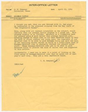 Primary view of object titled '[Letter from I. H. Kempner, Jr., to D. W. Kempner, April 29, 1949]'.